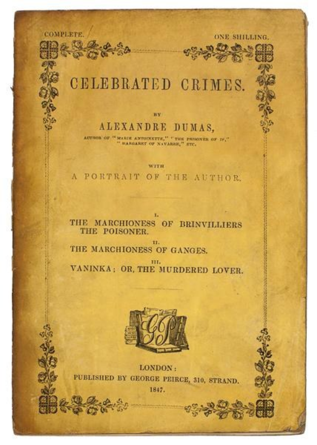 Ein altes Buch namens "Berühmte Verbrechen" von Alexandre Dumas, mit einem Porträt des Autors und kunstvollen Designs und Texten auf dem Cover.