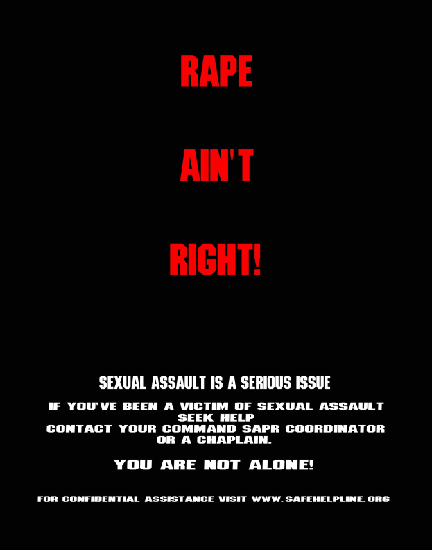 Plakat mit fetter schwarzer Schrift "Rape Ain't Right: Sexual Assault is a Serious Issue" auf weißem Hintergrund, eingerahmt von einem schwarzen Rand.