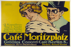 Plakat für das Cafe Moritzplatz in Berlin mit einem Mann und einer Frau und einem Text, der ein Ereignis beschreibt.